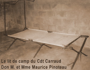 Le lit de camp du commandant Carraud